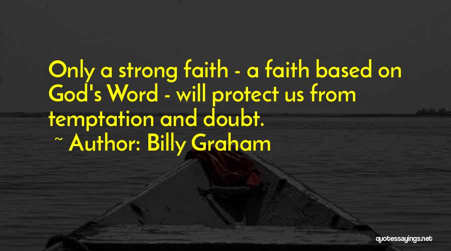 God Will Protect Quotes By Billy Graham