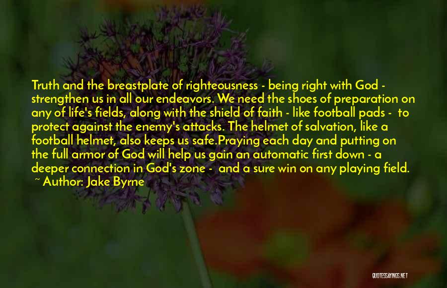 God Will Protect Quotes By Jake Byrne