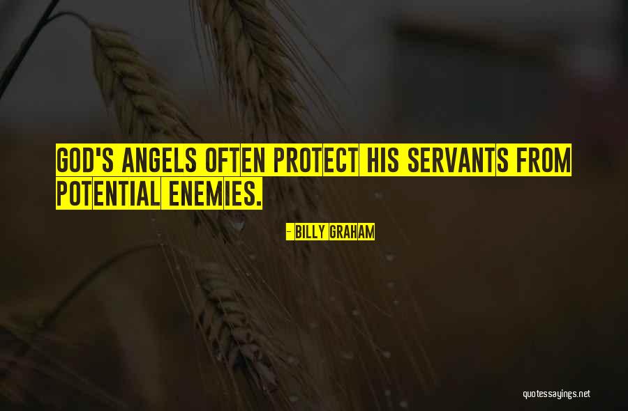 God Will Protect Us Quotes By Billy Graham God Will Protect Us Quotes By Billy Graham