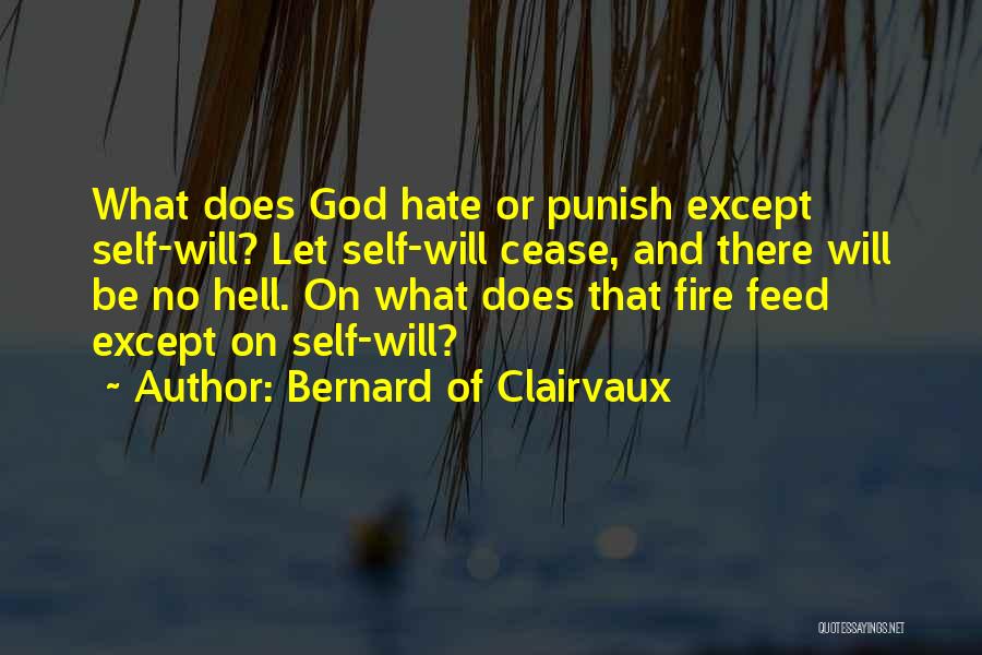 God Will Punish Quotes By Bernard Of Clairvaux