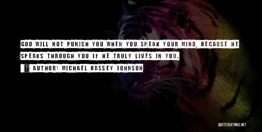 God Will Punish Quotes By Michael Bassey Johnson