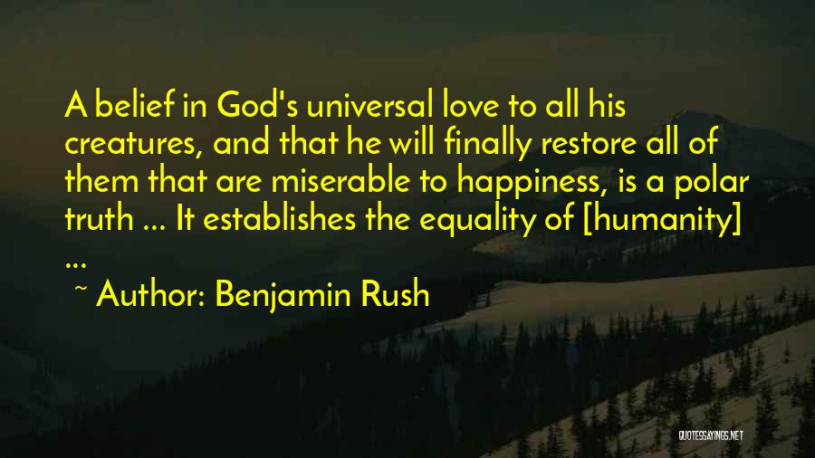 God Will Restore Quotes By Benjamin Rush