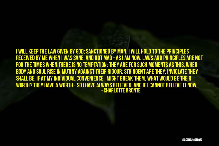 God Will Rise Quotes By Charlotte Bronte God Will Rise Quotes By Charlotte Bronte