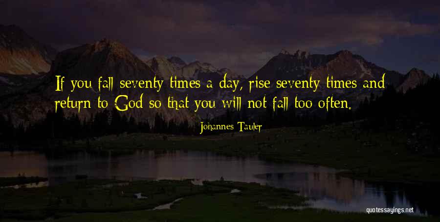 God Will Rise Quotes By Johannes Tauler God Will Rise Quotes By Johannes Tauler