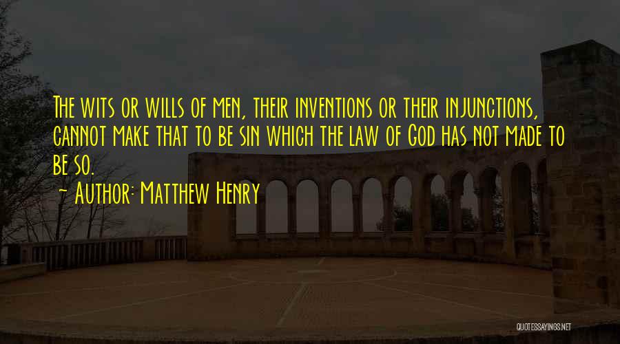 God Wills Quotes By Matthew Henry