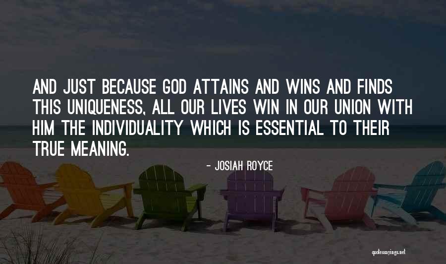 God Wins Quotes By Josiah Royce God Wins Quotes By Josiah Royce