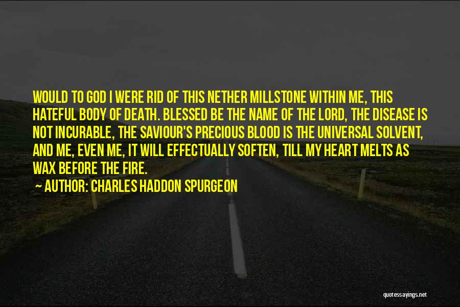 God Within Me Quotes By Charles Haddon Spurgeon