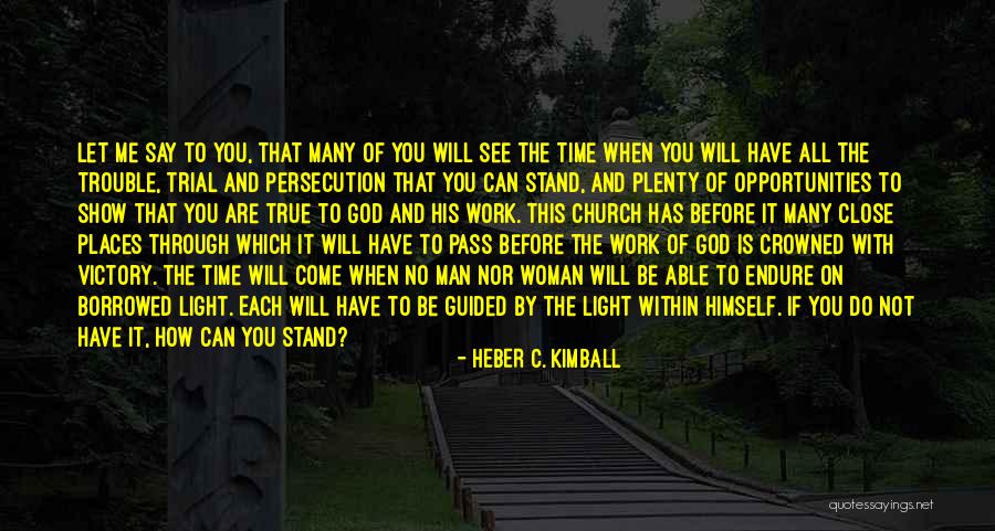 God Within Me Quotes By Heber C. Kimball