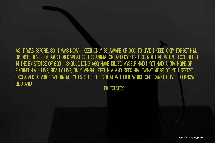 God Within Me Quotes By Leo Tolstoy