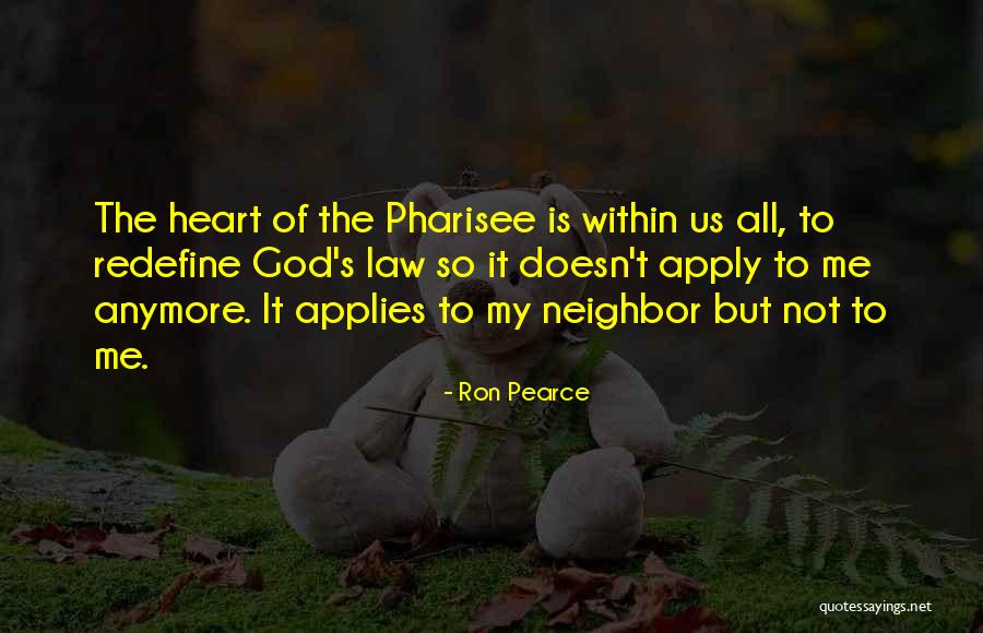 God Within Me Quotes By Ron Pearce