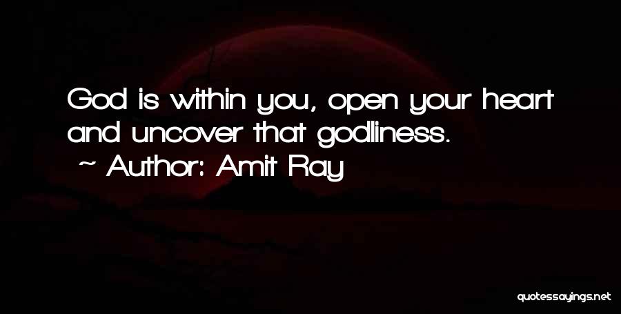 God Within You Quotes By Amit Ray