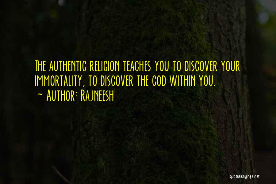 God Within You Quotes By Rajneesh