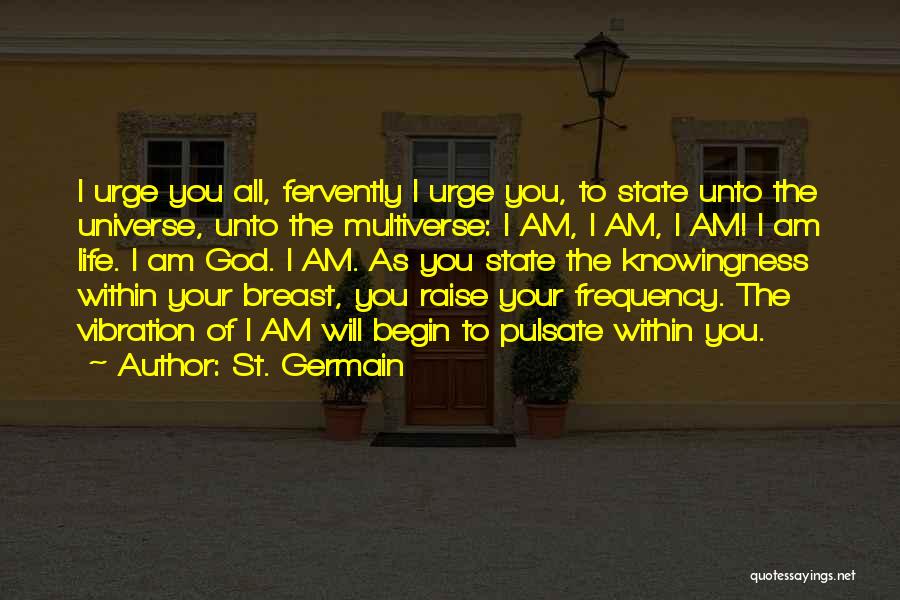 God Within You Quotes By St. Germain