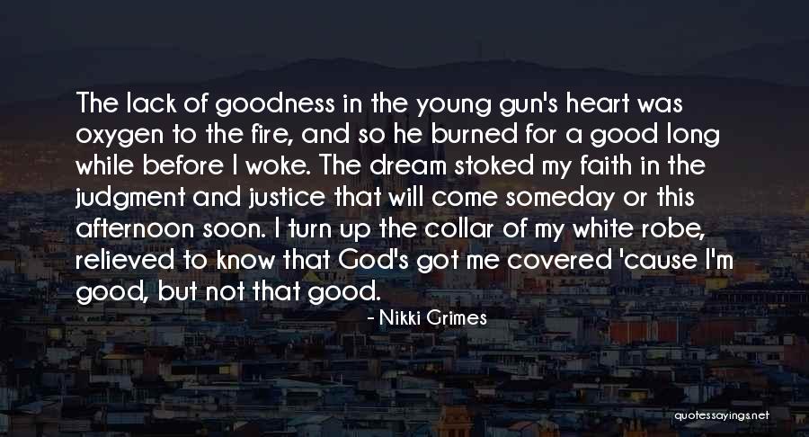 God Woke Me Up Quotes By Nikki Grimes