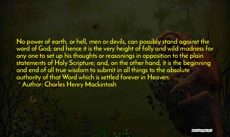 God Word Of Wisdom Quotes By Charles Henry Mackintosh