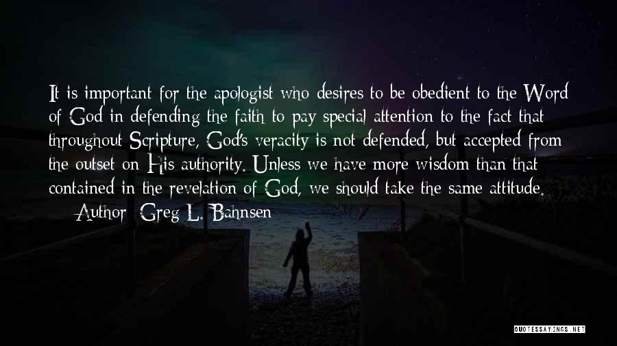 God Word Of Wisdom Quotes By Greg L. Bahnsen