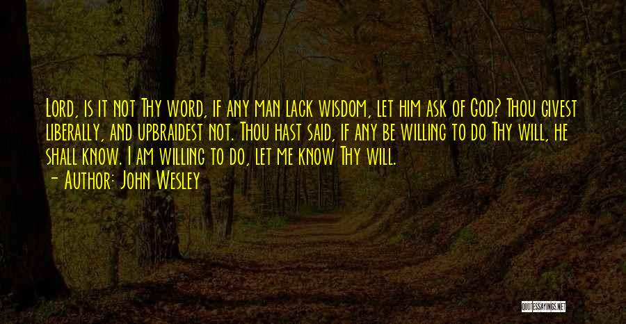 God Word Of Wisdom Quotes By John Wesley