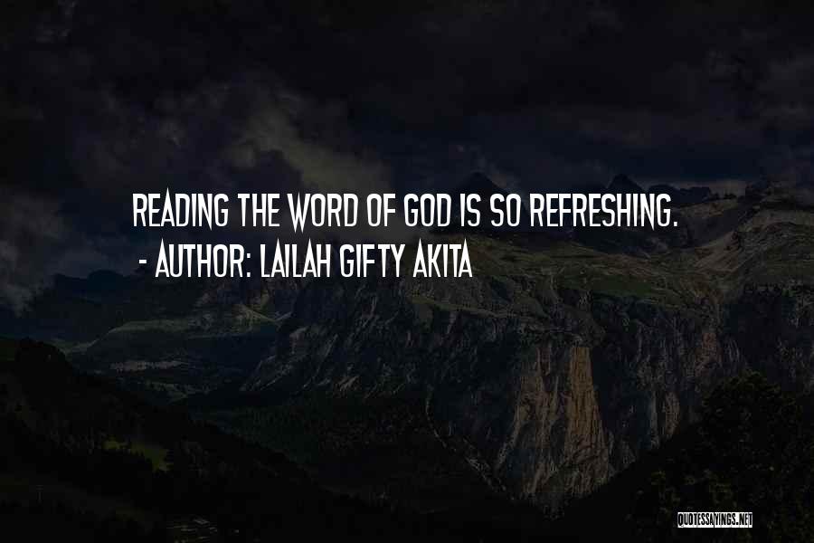 God Word Of Wisdom Quotes By Lailah Gifty Akita