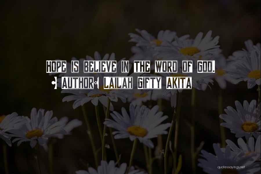 God Word Of Wisdom Quotes By Lailah Gifty Akita