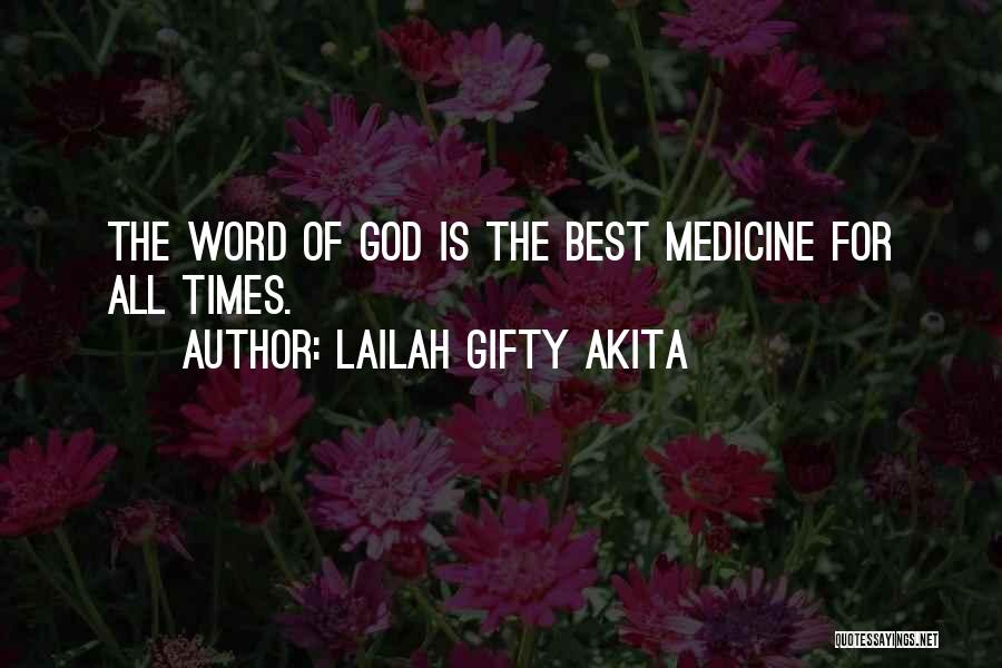 God Word Of Wisdom Quotes By Lailah Gifty Akita