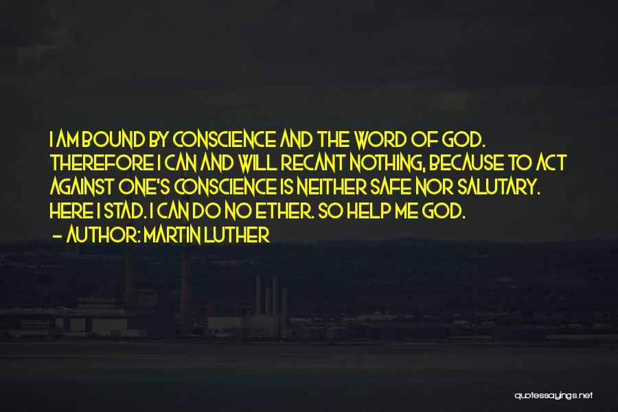 God Word Of Wisdom Quotes By Martin Luther