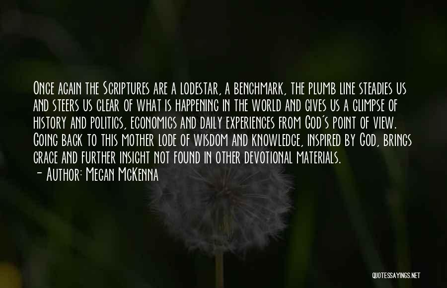 God Word Of Wisdom Quotes By Megan McKenna