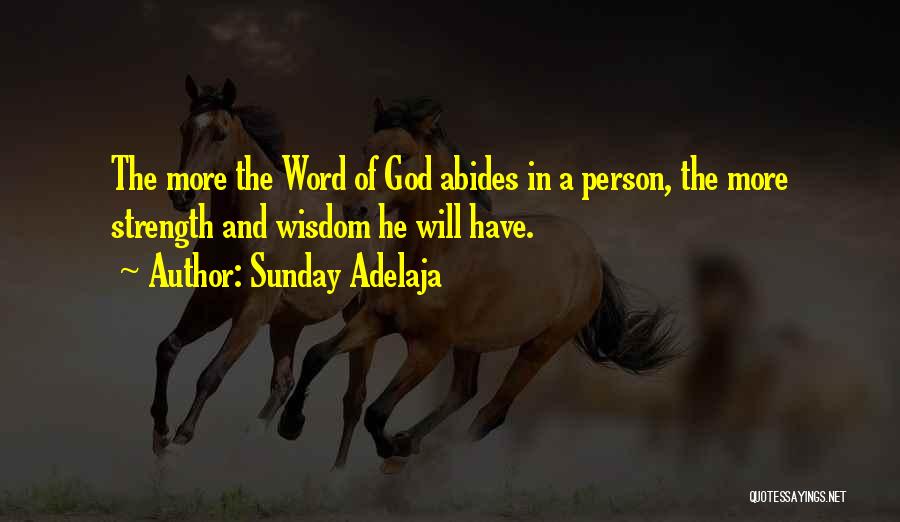 God Word Of Wisdom Quotes By Sunday Adelaja