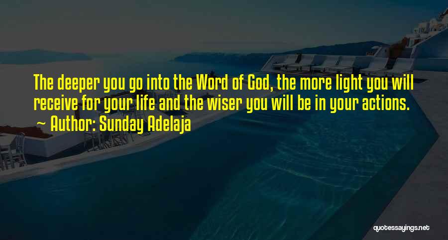 God Word Of Wisdom Quotes By Sunday Adelaja