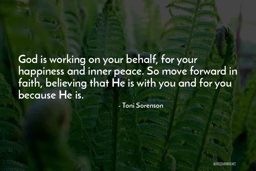 God Working In My Life Quotes By Toni Sorenson
