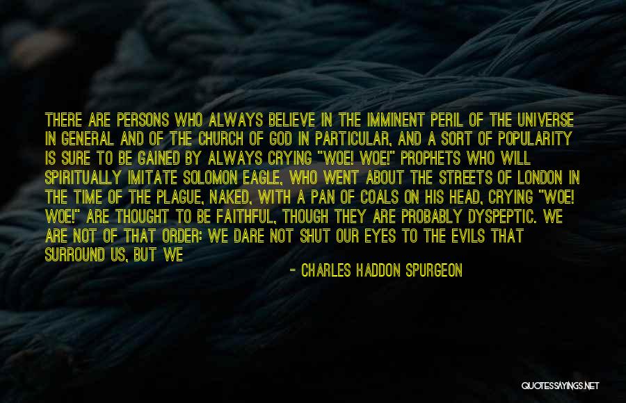 God Working It Out Quotes By Charles Haddon Spurgeon