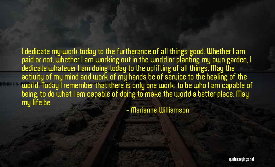 God Working It Out Quotes By Marianne Williamson