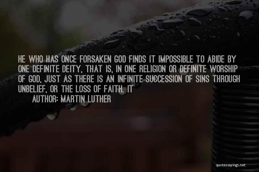 God Worship Quotes By Martin Luther