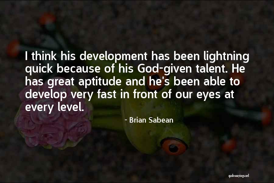 God Would Lightning Quotes By Brian Sabean God Would Lightning Quotes By Brian Sabean