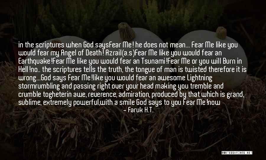 God Would Lightning Quotes By Faruk H.T. God Would Lightning Quotes By Faruk H.T.
