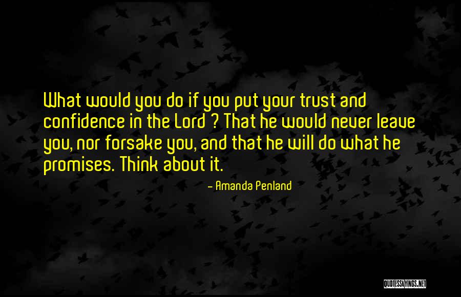 God Would Never Put Quotes By Amanda Penland God Would Never Put Quotes By Amanda Penland