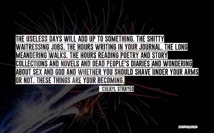 God Writing Your Story Quotes By Cheryl Strayed