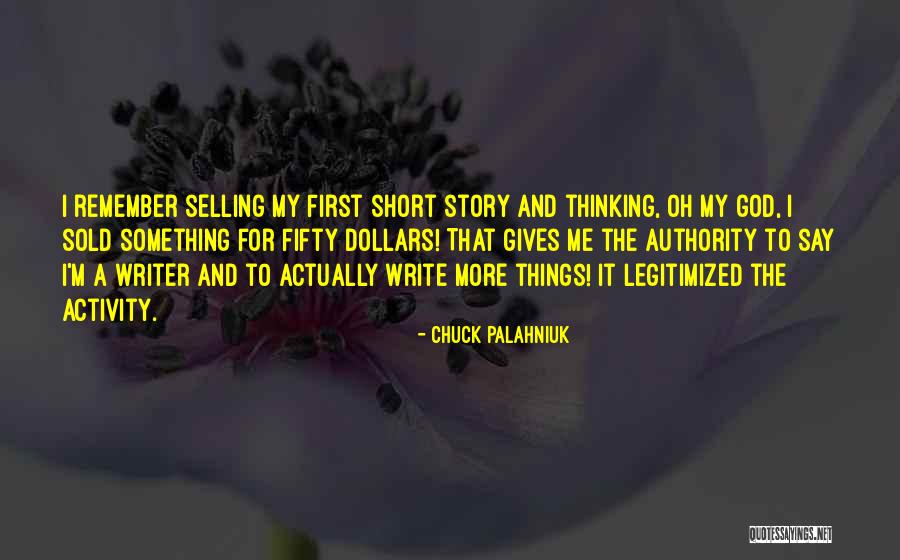 God Writing Your Story Quotes By Chuck Palahniuk