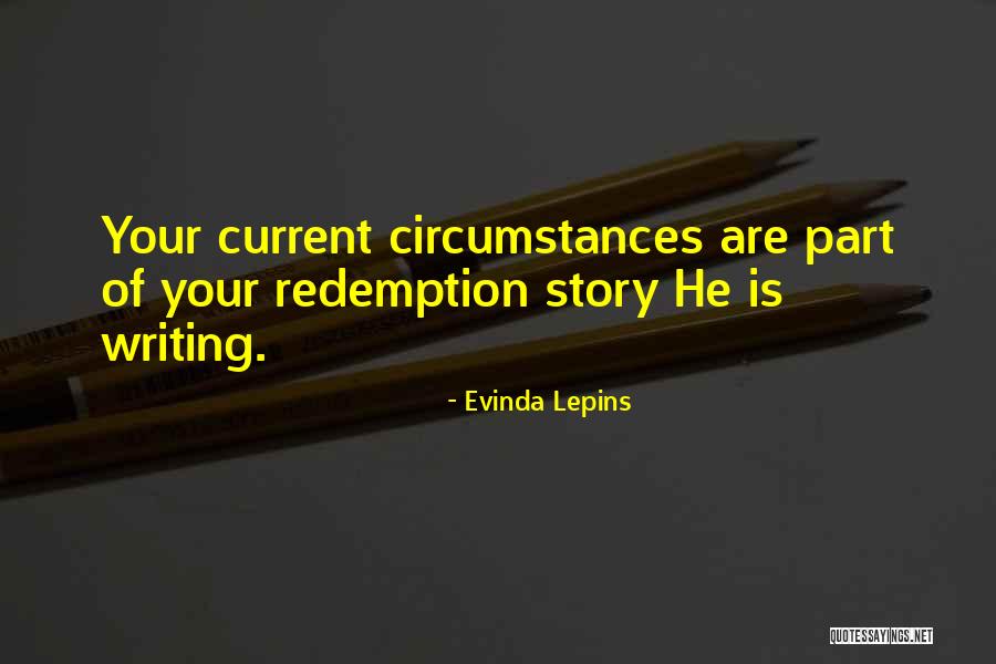 God Writing Your Story Quotes By Evinda Lepins