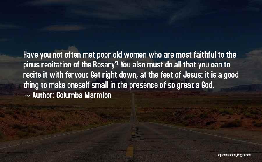 God You Are Faithful Quotes By Columba Marmion