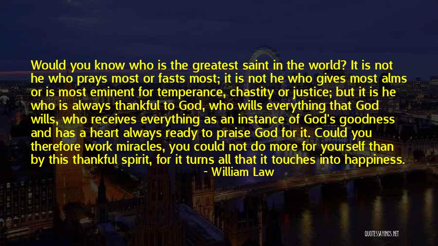 God You Know Everything Quotes By William Law God You Know Everything Quotes By William Law