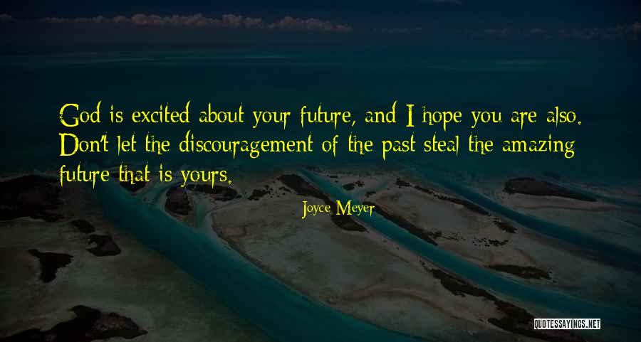 God Your Amazing Quotes By Joyce Meyer God Your Amazing Quotes By Joyce Meyer