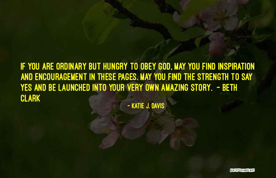 God Your Amazing Quotes By Katie J. Davis