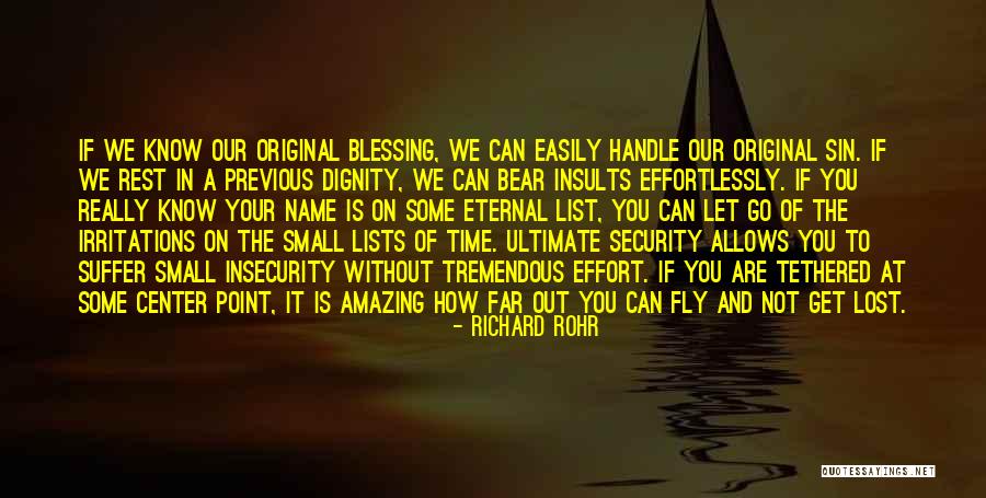 God Your Amazing Quotes By Richard Rohr God Your Amazing Quotes By Richard Rohr