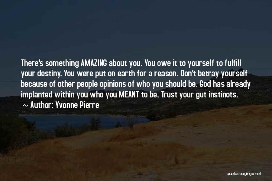 God Your Amazing Quotes By Yvonne Pierre