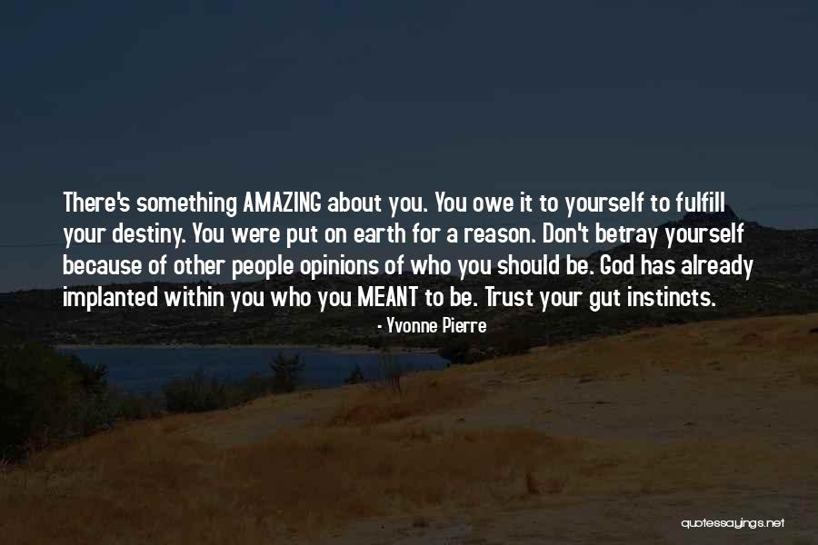 God Your Amazing Quotes By Yvonne Pierre