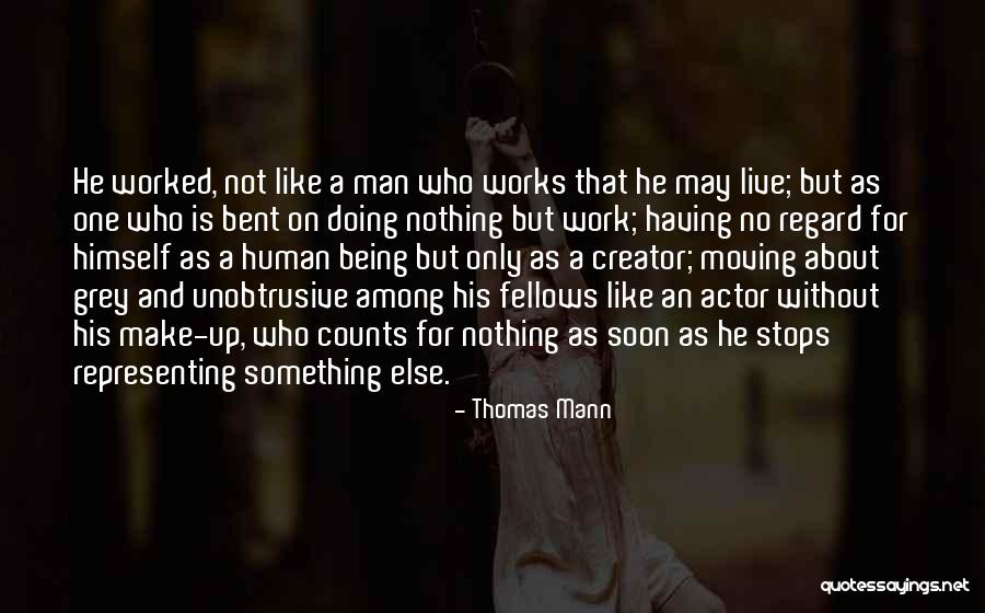 Goda Quotes By Thomas Mann Goda Quotes By Thomas Mann