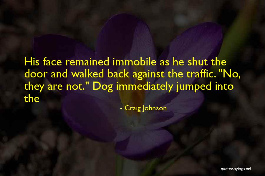 Godaikin Quotes By Craig Johnson Godaikin Quotes By Craig Johnson