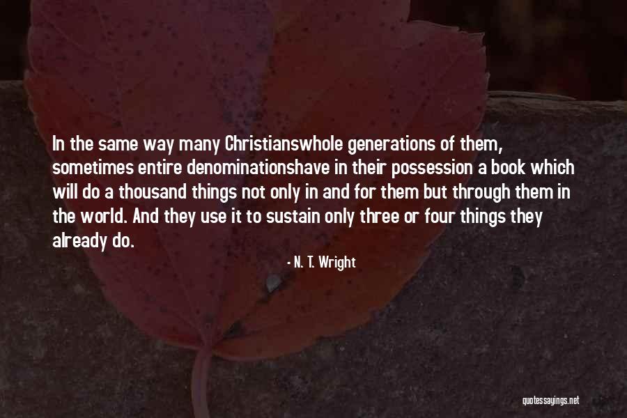 Godard Paintings Quotes By N. T. Wright Godard Paintings Quotes By N. T. Wright