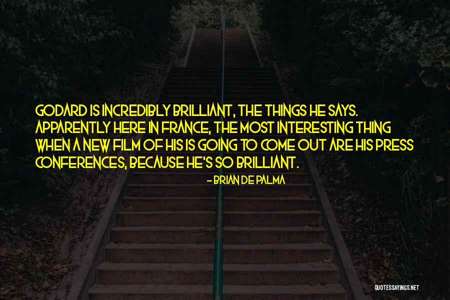 Godard Quotes By Brian De Palma Godard Quotes By Brian De Palma