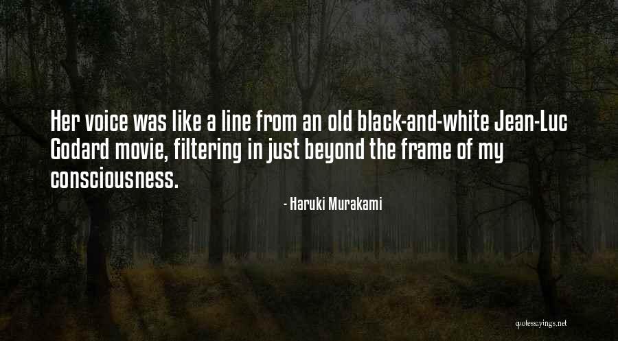 Godard Quotes By Haruki Murakami Godard Quotes By Haruki Murakami
